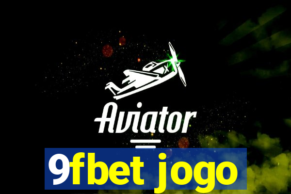 9fbet jogo